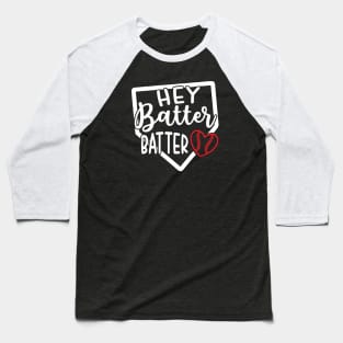 Hey Batter Batter Baseball Softball Cute Funny Baseball T-Shirt